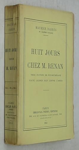 Bild des Verkufers fr Huit Jours Chez M. Renan: Trois Stations de Psychotherapie Toute Licence sauf contre l'Amour zum Verkauf von Powell's Bookstores Chicago, ABAA