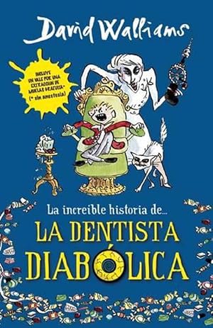 Seller image for La increble historia de.la dentista diablica / Demon Dentist (Paperback) for sale by AussieBookSeller