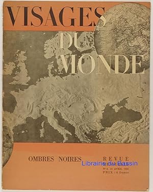 Visages du monde n°4 Ombres noires