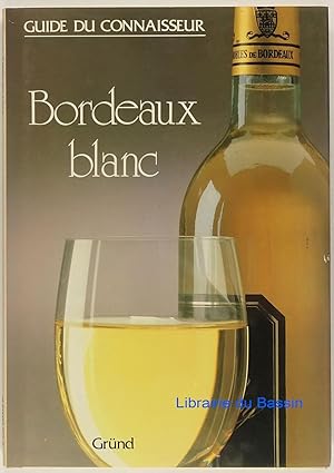 Bordeaux blanc