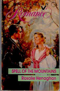Spell of the Mountains (Harlequin Romance #3027)