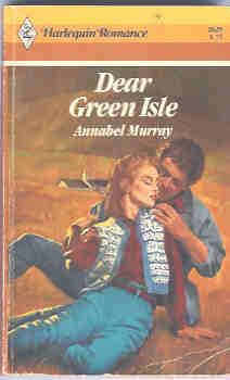 Dear Green Isle (Harlequin Romance #2625 06/84)