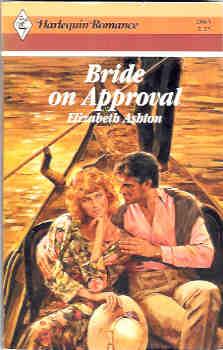Bride on Approval (Harlequin Romance #2863 10/87)