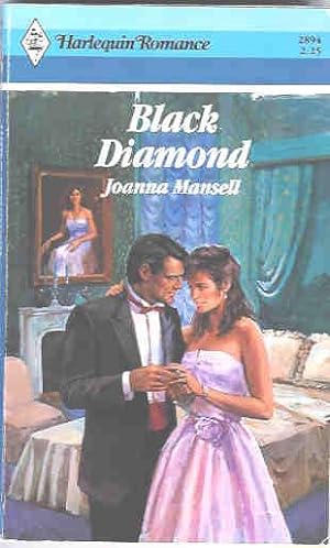 Black Diamond (Harlequin Romance #2894 03/88)