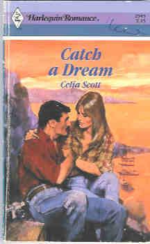 Catch a Dream (Harlequin Romance #2945 11/88)