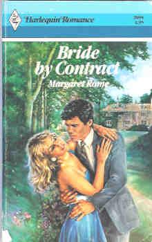 Bride by Contract (Harlequin Romance #2694 05/85)