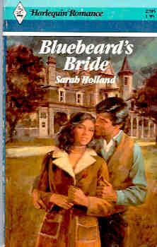 Bluebeard's Bride (Harlequin Romance #2705 07/85)