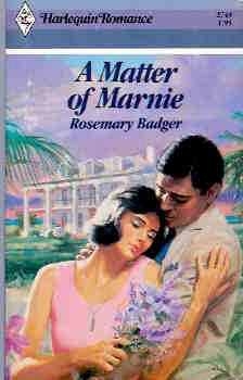 A Matter of Marnie (Harlequin Romance #2749 03/86)
