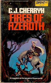 Fires of Azeroth (Morgaine Cycle Ser.)