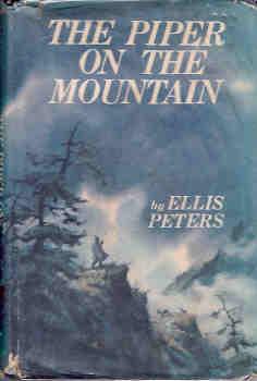 The Piper on the Mountain (Inspector George Felse Mystery Series #5)
