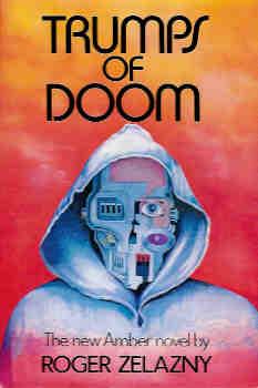 Trumps of Doom (Amber Ser.)