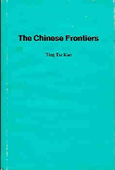 The Chinese Frontiers