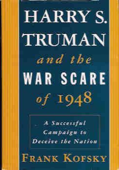 Harry S. Truman and the War Scare of 1948