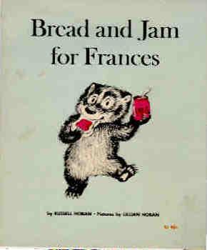 Bread and Jam for Frances