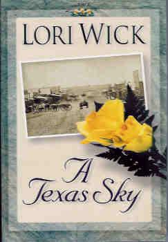 A Texas Sky (Yellow Rose Trilogy - Large Print)