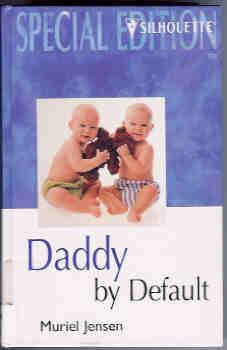 Daddy by Default (Large Print)