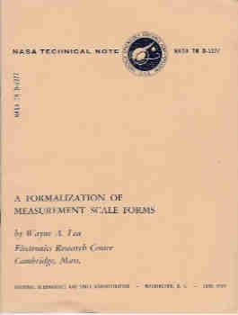 A Formalization of Measurement Scale Forms (NASA TN D-5277)