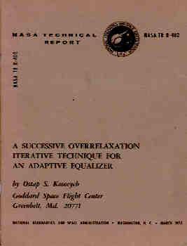 A Successive Overrelaxation Iterative Technique for an Adaptive Equalizer (NASA TR R-402)