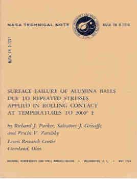 Surface Failure of Alumina Balls Due to Repeated Stresses Applied in Rolling Contact at Temperatu...