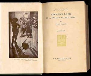 Barker's Luck in a Hollow of the Hills (Argonaut Edition Vol. VI)