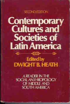 Contemporary Cultures and Societies of Latin America (Second Edition)