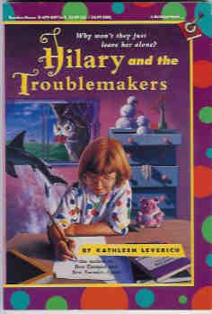 Hilary and the Troublemakers