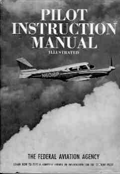 Pilot Instruction Manual (Illustrated)