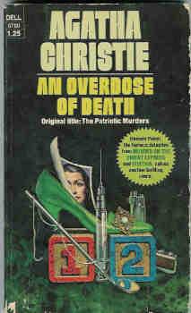 An Overdose of Death (originally The Patriotic Murders)