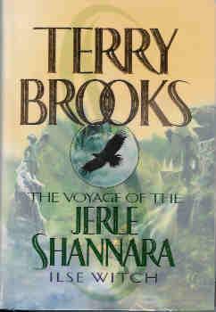 Ilse Witch (The Voyage of the Jerle Shannara, Book I)