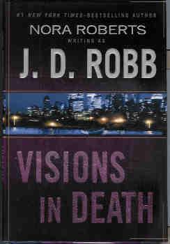 Visions in Death (In Death #19)