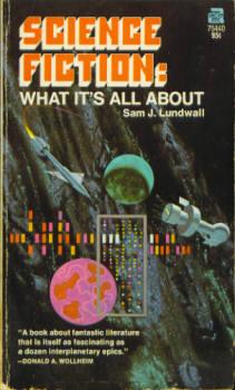 Science Fiction: What It"s All About