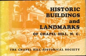 Historic Buildings and Landmarks of Chapel Hill, North Carolina