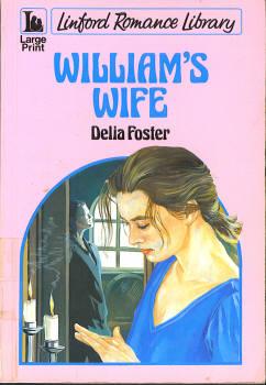 William's Wife [Large Print]