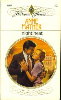 Night Heat (Harlequin Presents #1003 08/87)