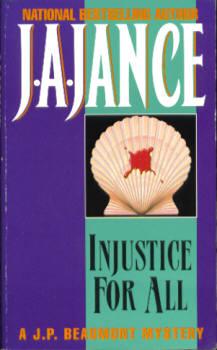 Injustice for All (A J.P. Beaumont Mystery)