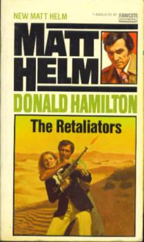 The Retaliators (A Matt Helm Thriller #17)