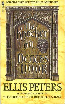 The Knocker on Death's Door (Inspector George Felse Mystery Ser., Vol. 10)