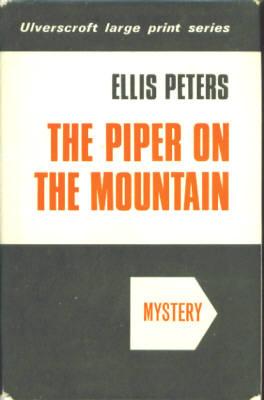 The Piper on the Mountain [Large Print] (Inspector George Felse Mystery Series #5)