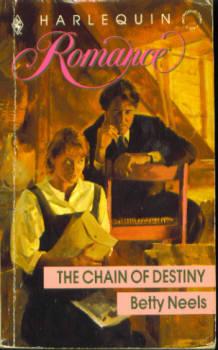 The Chain of Destiny (Harlequin Romance #3053 05/90