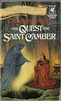 The Quest for Saint Camber (The Histories of King Kelson, Vol. 3)