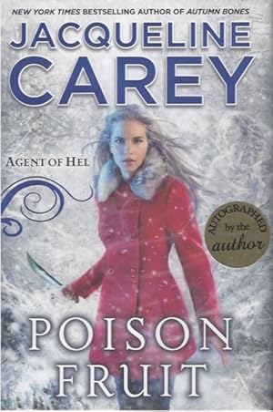 Poison Fruit (Signed) (Agent of Hel Series, #3)