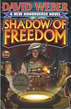 Shadow of Freedom (Signed) (Saganami Island Series, #3)