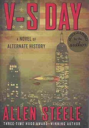V-S Day: a Novel of Alternate History (Signed)