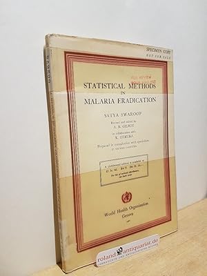Seller image for Statistical Methods in Malaria Eradication - Prepared with consultation with specialists in various countries WHO Monograph Series for sale by Roland Antiquariat UG haftungsbeschrnkt