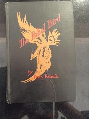 Imagen del vendedor de Rebel Bird a la venta por Eat My Words Books