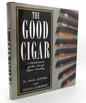 Seller image for THE GOOD CIGAR for sale by Rare Book Cellar