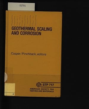 Bild des Verkufers fr Geothermal scaling and corrosion. Bd.717. zum Verkauf von Antiquariat Bookfarm