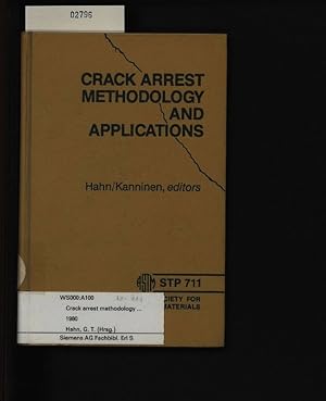 Bild des Verkufers fr Crack arrest methodology and applications. Bd.711. zum Verkauf von Antiquariat Bookfarm