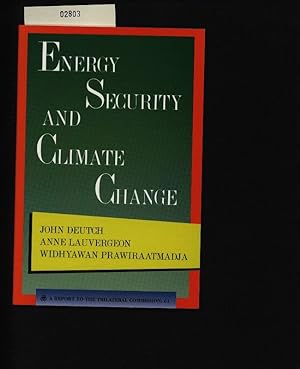 Bild des Verkufers fr Energy security and climate change. A report to the Trilateral Commission,61. zum Verkauf von Antiquariat Bookfarm