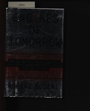 Seller image for Engines of tomorrow. How the world's best companies are using their research labs to win the future,. for sale by Antiquariat Bookfarm